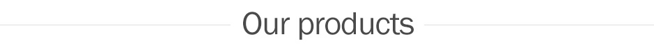 our products